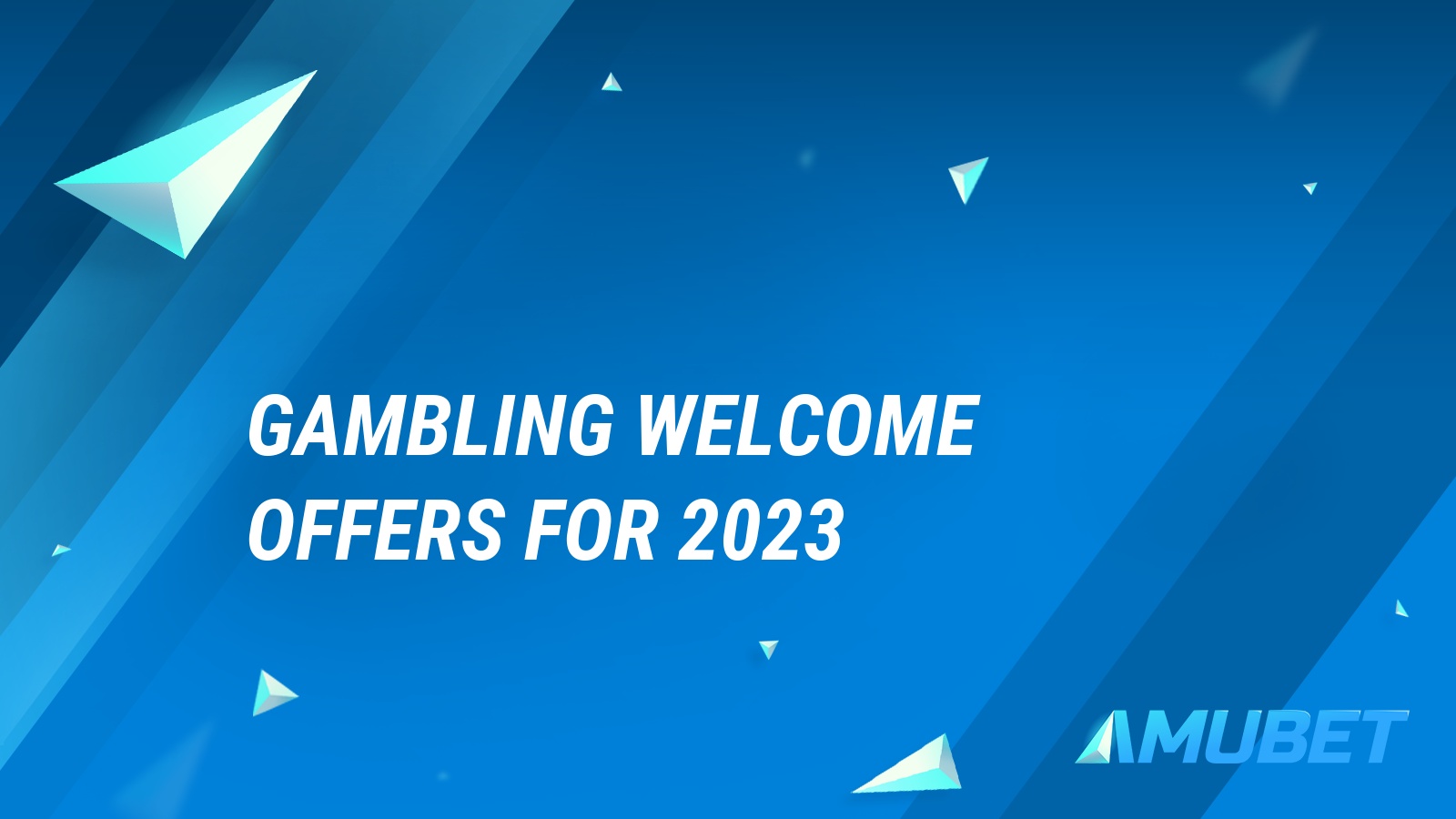 Gambling Offers for 2024